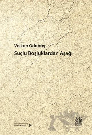 Suçlu Boşluklardan Aşağı