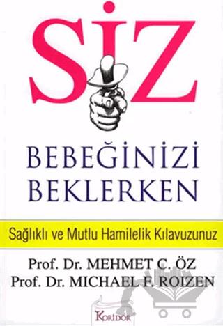 Siz Bebeğinizi Beklerken