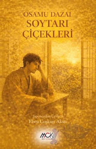 Soytarı Çiçekleri