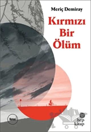 Kırmızı Bir Ölüm