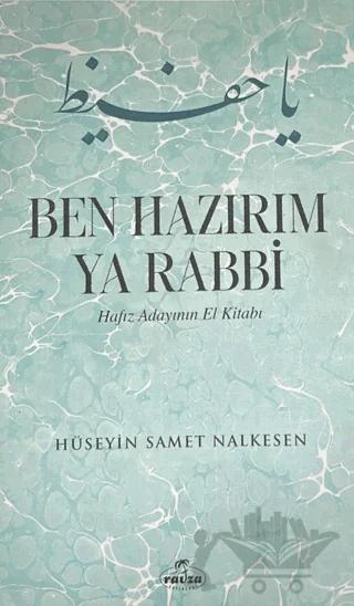 Ben Hazırım Ya Rabbi