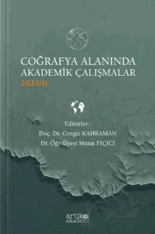 Coğrafya Alanında Akademik Çalışmalar - II (2025)