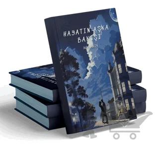 Hayatın Aşka Bakışı