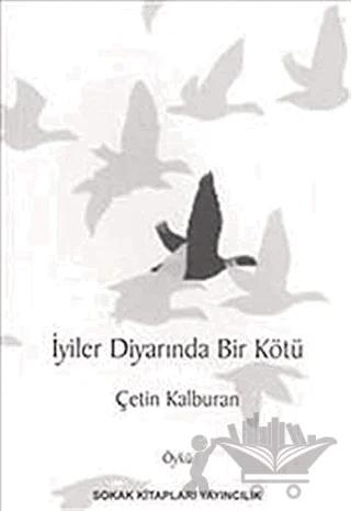 İyiler Diyarında Bir Kötü