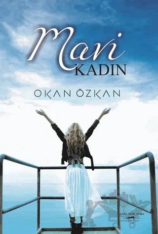 Mavi Kadın – Okan Özkan – Sokak Kitapları Yayınları kitap kapağı