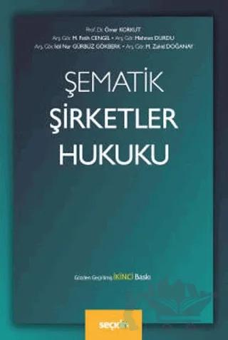 Şematik Şirketler Hukuku