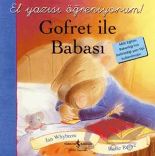 Gofret ile Babası - El Yazısı Öğreniyorum!