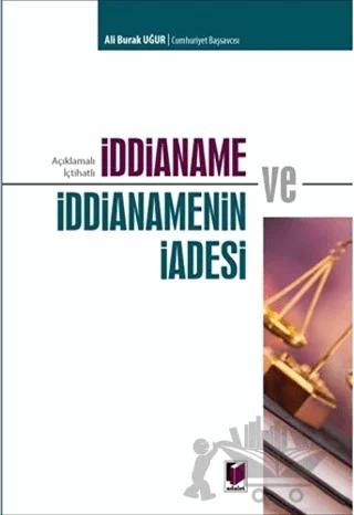 İddianame ve İddianamenin İadesi