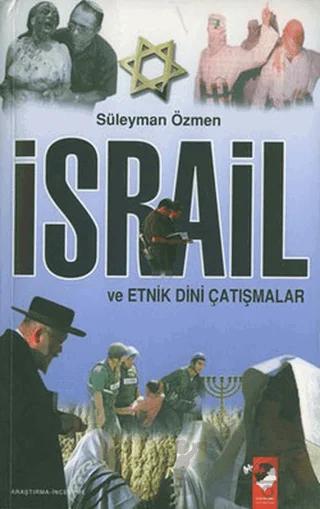 İsrail ve Etnik Dini Çatışmalar