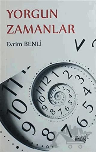 Yorgun Zamanlar