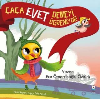 Çaça Evet Demeyi Öğreniyor
