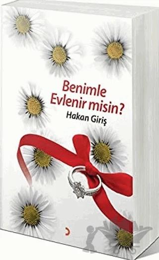 Benimle Evlenir Misin?