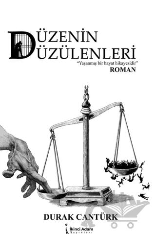 Düzenin Düzülenleri