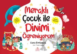 Meraklı Çocuk ile Dinimi Öğreniyorum (5 Kitap)