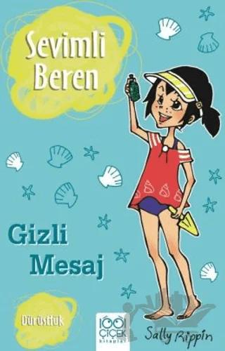 Sevimli Beren Gizli Mesaj -Dürüstlük
