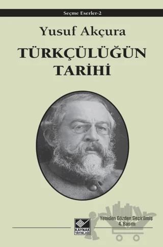 Türkçülüğün Tarihi