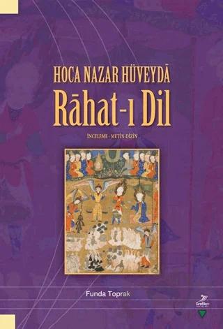 Hoca Nazar Hüveyda Rahat-ı Dil