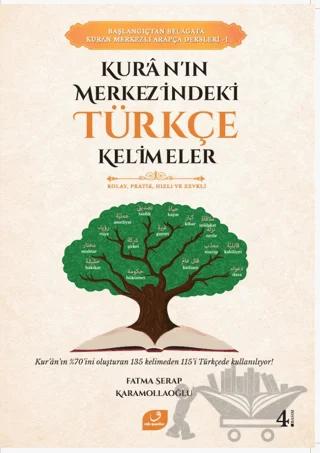 Kur’an’ın Merkezindeki Türkçe Kelimeler