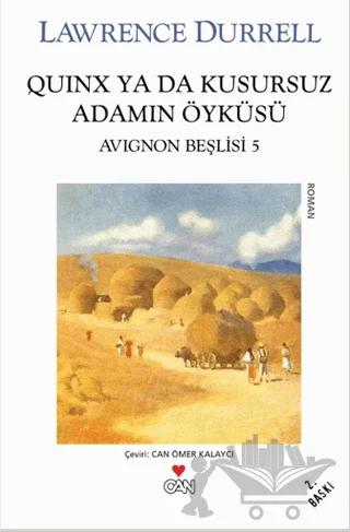 Quinx ya da Kusursuz Adamın Öyküsü : Avignon Beşlisi - 5