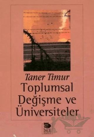 Toplumsal Değişme ve Üniversiteler