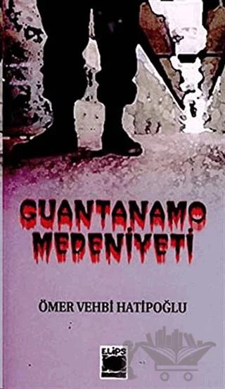 Guantanamo Medeniyeti