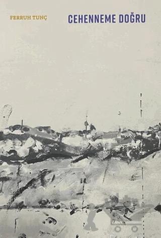 Cehenneme Doğru
