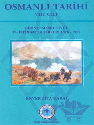 Osmanlı Tarihi Cilt: 8