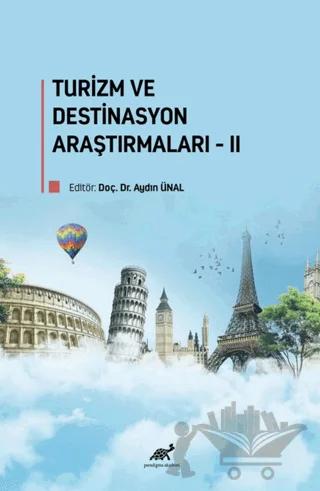Turizm ve Destinasyon Araştırmaları-II