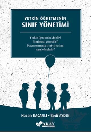 Yetkin Öğretmenin Sınıf Yönetimi