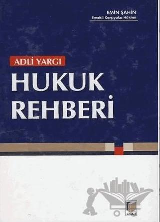 Adli Yargı Hukuk Rehberi