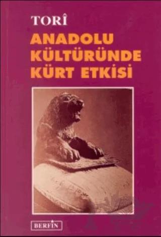 Anadolu Kültüründe Kürt Etkisi
