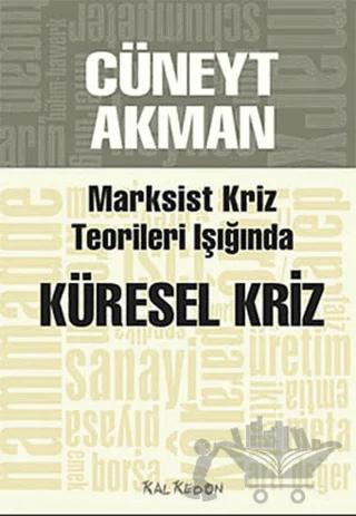 Marksist Kriz Teorileri Işığında Küresel Kriz