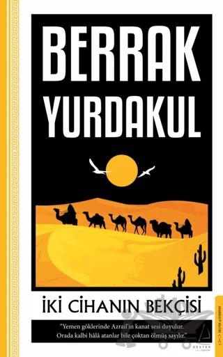 İki Cihanın Bekçisi