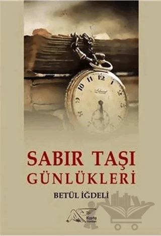 Sabır Taşı Günlükleri