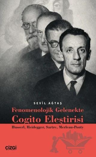 Fenomenolojik Gelenekte Cogito Eleştirisi