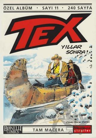 Tex Özel Albüm Sayı: 11 Yıllar Sonra
