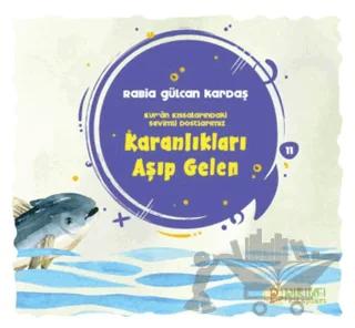 Karanlıkları Aşıp Gelen