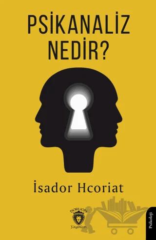 Psikanaliz Nedir?