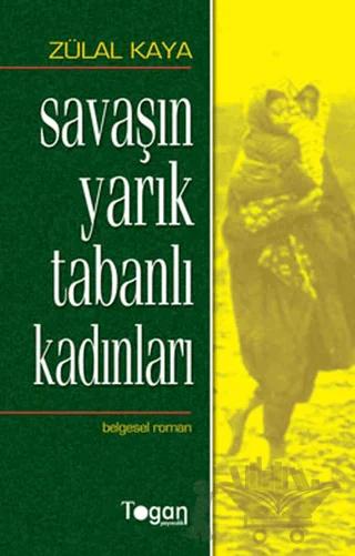 Savaşın Yarık Tabanlı Kadınları