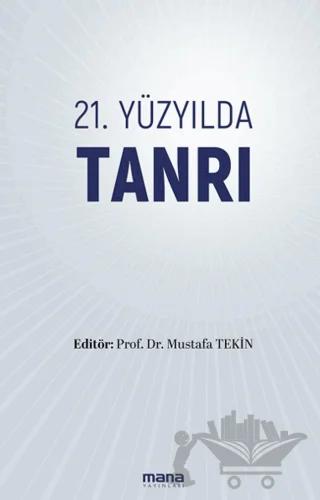 21. Yüzyılda Tanrı
