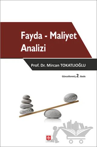 Fayda - Maliyet Analizi