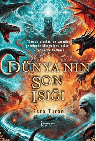 Dünya’nın Son Işığı