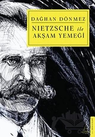 Nietzsche ile Akşam Yemeği