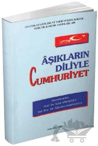 Aşıkların Diliyle Cumhuriyet