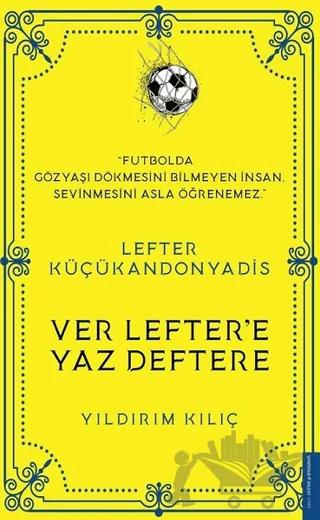 Lefter Küçükandonyadis -Ver Lefter'e Yaz Deftere