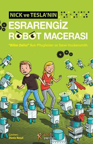 Nick ve Tesla'nın Esrarengiz Robot Macerası