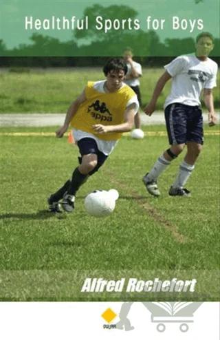 Healthful Sports for Boys