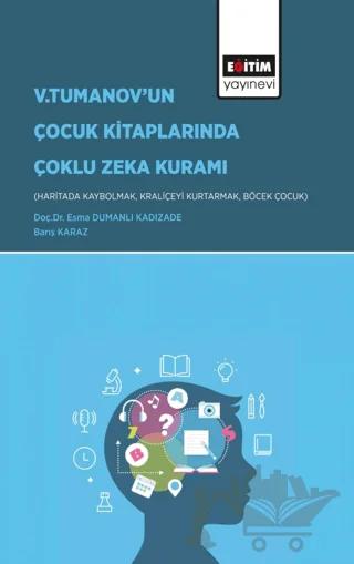 V.Tumanov’un Çocuk Kitaplarında Çoklu Zeka Kuramı