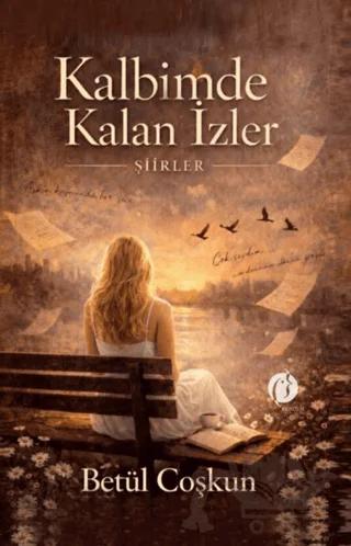 Kalbimde Kalan İzler – Betül Coşkun – Herdem Kitap kitap kapağı