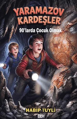 Yaramazov Kardeşler: 90'larda Çocuk Olmak